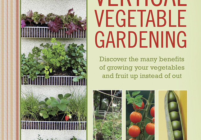 Reviewed: Vertical Vegetable Gardening