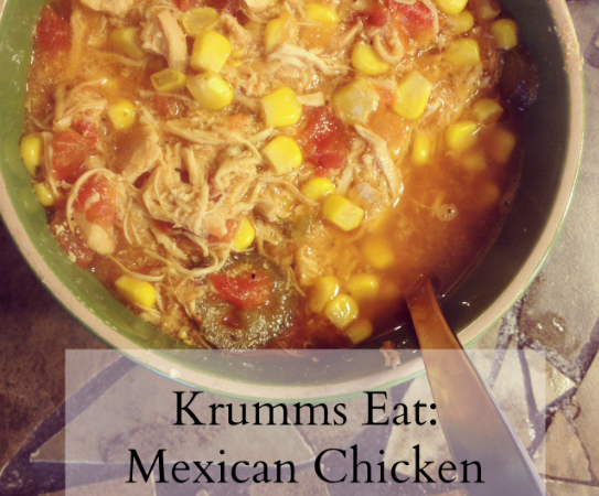 Krumms Eat: Mexican Chicken