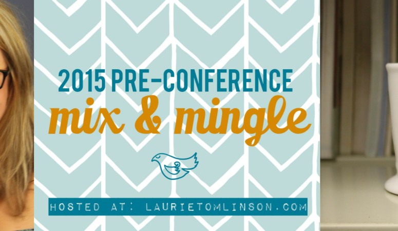 Pre-Conference Mix and Mingle