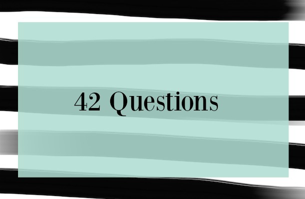 42 Questions