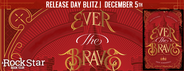 Release Day Blitz: Ever the Brave